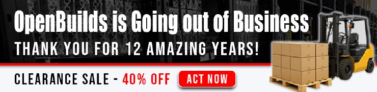 Openbuilds banner mentioning they go out of business and everything from the store must go